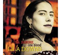 One Blood by Lila Downs (2004-06-25)