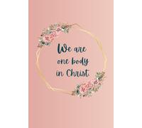 One Body In Christ Journal