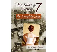 One Bride for Seven Brothers: The Complete Saga (Mail Order Mischief)