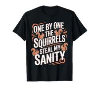 One by One The Squirrels Steal My Sanity |- Camiseta