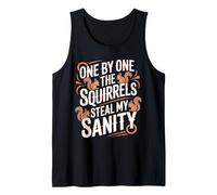 One by One The Squirrels Steal My Sanity |- Camiseta sin Mangas
