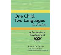 One Child Two Languages In Action (69759): A Professional Development DVD