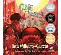 One Crazy Summer (The Gaither Sisters Series)