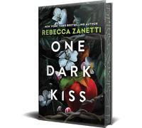 One Dark Kiss: Deluxe Special Edition: 2 (Grimm Bargains)