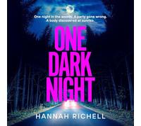 One Dark Night: The Stunning New Thriller from the Richard and Judy Book Club Author of the Search Party