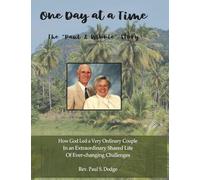 One Day at a Time: The "Paul & Winnie" Story