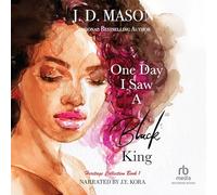 One Day I Saw a Black King (Heritage Collection)