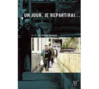 One Day I Will Leave ( Un jour, je repartirai ) [ Origen Francés, Ningun Idioma Espanol ]