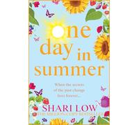 One Day In Summer: The perfect uplifting read from Shari Low