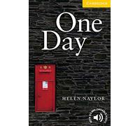 One Day Level 2: Level 2 Cambridge English Readers