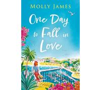 One Day to Fall in Love: the hilarious escapist romcom to cosy up with