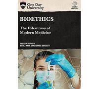 One Day University: Bioethics: The Dilemmas of Modern Medicine [USA] [DVD]