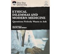 One Day University: Ethical Dilemmas and Modern Medicine: Questions Nobody Wants to Ask [USA] [DVD]