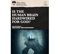 One Day University: Is the Human Brain Hardwired for God? [USA] [DVD]