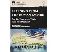 One Day University: Learning From the Roman Empire: Are We Repeating Their Rise and Decline? [USA] [DVD]
