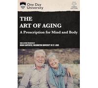 One Day University: The Art of Aging: A Prescription for Mind and Body [USA] [DVD]