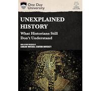 One Day University: Unexplained History: What Historians Still Don't Understand [USA] [DVD]
