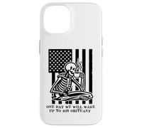One Day We Will Wake Up to His Obituary Anti Fascism Resist Carcasa para iPhone 14