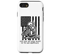 One Day We Will Wake Up to His Obituary Anti Fascism Resist Carcasa para iPhone SE (2020) / 7/8