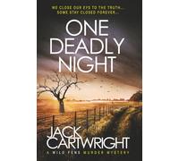 One Deadly Night: A British Murder Mystery (The Wild Fens Murder Mystery Series)