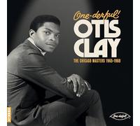ONE-DERFUL! OTIS CLAY: The Chiacgo Masters 1965-1968 [Vinilo]