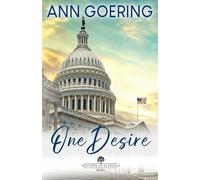 One Desire: Inspirational Christian Fiction: 1 (The Mothers of Glendale Series)