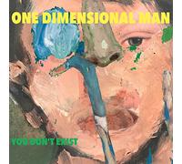 One Dimensional Man - You Don't Exist [Vinilo]