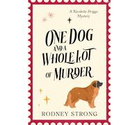 One Dog and a Whole Lot of Murder (Nicolette Briggs Mysteries)