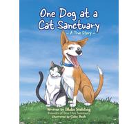One Dog at a Cat Sanctuary