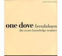 One Dove - One Dove / Breakdown (Ltd Edt Remix)