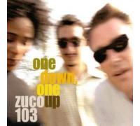 One Down, One Up by Zuco 103 (2004-06-14)