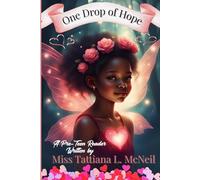 One Drop of Hope: A Pre-Teen Reader