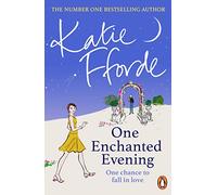One Enchanted Evening: The feel-good escapist romance from the Sunday Times bestselling author