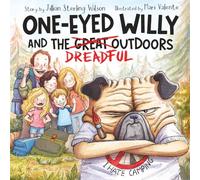 One-Eyed Willy and the Dreadful Outdoors