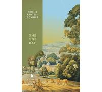One Fine Day: The poignant classic for fans of A MONTH IN THE COUNTRY (Virago Modern Classics)