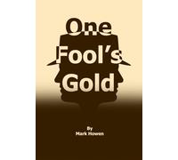 One Fool's Gold