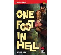 One Foot in Hell