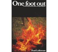 One foot out: A memoir of survival, silence, and speaking out