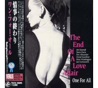 One for All - The End Of A Love Affair