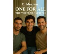 ONE FOR ALL - THE THREE MUSKETEERS
