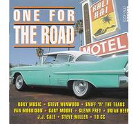 One for the Road (1993, Arcade) - Roxy Music, J.J. Cale, Sniff'n'Tears, Van Morrison, 10 CC, Ace, Uriah Heep..