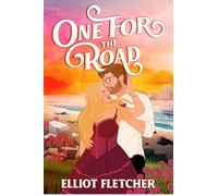 One for the Road: the perfect fake-dating, small-town spicy romance novel for summer 2026: Book 3 (The Macabe Brothers)