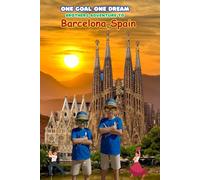 ONE GOAL ONE DREAM, Brothers Adventure to Barcelona, Spain