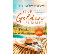 One Golden Summer: A clean billionaire romance in sunny France: 1 (Summer of Secrets)