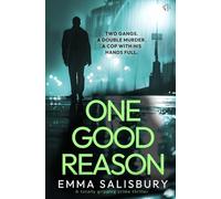One Good Reason: A totally gripping crime thriller