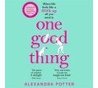 One Good Thing
