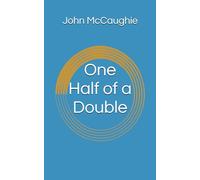 One Half of a Double