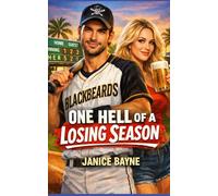 One Hell of a Losing Season: a romantic comedy of minor league baseball