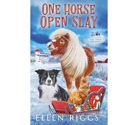 One Horse Open Slay (Bought-the-Farm Mystery)