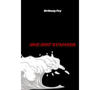 One Hot Summer